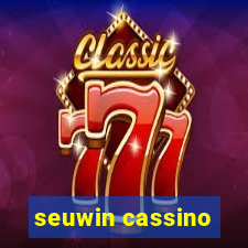 seuwin cassino
